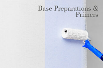 Base Preparations & Primers