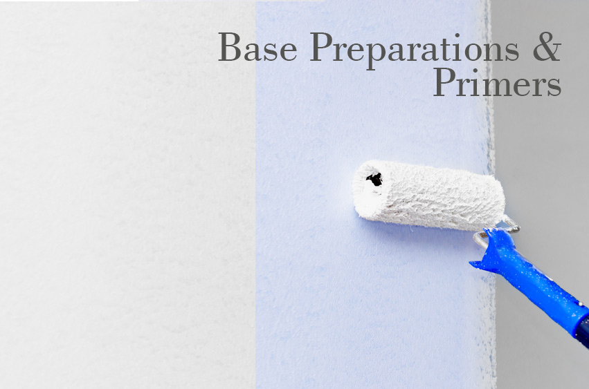 Base Preparations & Primers